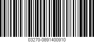 Código de barras (EAN, GTIN, SKU, ISBN): '03270-0891400910'
