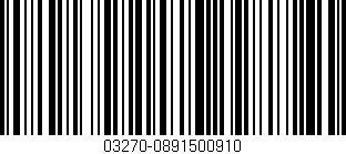 Código de barras (EAN, GTIN, SKU, ISBN): '03270-0891500910'