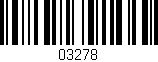 Código de barras (EAN, GTIN, SKU, ISBN): '03278'