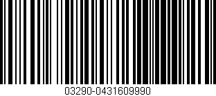 Código de barras (EAN, GTIN, SKU, ISBN): '03290-0431609990'