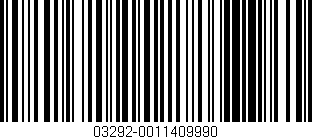 Código de barras (EAN, GTIN, SKU, ISBN): '03292-0011409990'