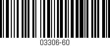 Código de barras (EAN, GTIN, SKU, ISBN): '03306-60'