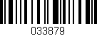 Código de barras (EAN, GTIN, SKU, ISBN): '033879'