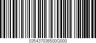 Código de barras (EAN, GTIN, SKU, ISBN): '035437036500G000'