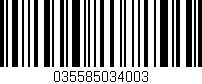 Código de barras (EAN, GTIN, SKU, ISBN): '035585034003'