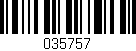 Código de barras (EAN, GTIN, SKU, ISBN): '035757'