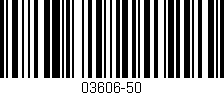 Código de barras (EAN, GTIN, SKU, ISBN): '03606-50'