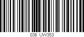 Código de barras (EAN, GTIN, SKU, ISBN): '036/UW353'