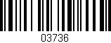 Código de barras (EAN, GTIN, SKU, ISBN): '03736'