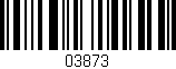 Código de barras (EAN, GTIN, SKU, ISBN): '03873'
