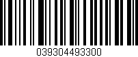 Código de barras (EAN, GTIN, SKU, ISBN): '039304493300'