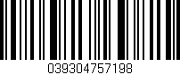 Código de barras (EAN, GTIN, SKU, ISBN): '039304757198'