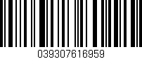 Código de barras (EAN, GTIN, SKU, ISBN): '039307616959'