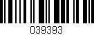 Código de barras (EAN, GTIN, SKU, ISBN): '039393'