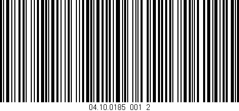 Código de barras (EAN, GTIN, SKU, ISBN): '04.10.0185_001_2'