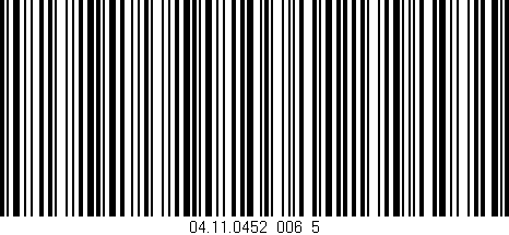Código de barras (EAN, GTIN, SKU, ISBN): '04.11.0452_006_5'