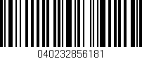Código de barras (EAN, GTIN, SKU, ISBN): '040232856181'