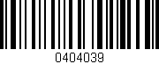 Código de barras (EAN, GTIN, SKU, ISBN): '0404039'
