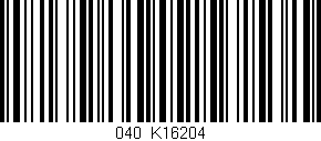 Código de barras (EAN, GTIN, SKU, ISBN): '040/K16204'