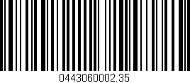 Código de barras (EAN, GTIN, SKU, ISBN): '0443060002.35'