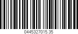 Código de barras (EAN, GTIN, SKU, ISBN): '0445327015.35'