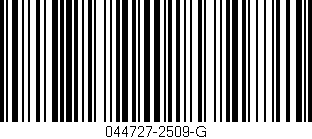 Código de barras (EAN, GTIN, SKU, ISBN): '044727-2509-G'