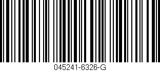 Código de barras (EAN, GTIN, SKU, ISBN): '045241-6326-G'