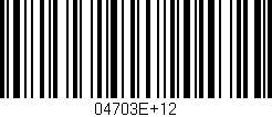 Código de barras (EAN, GTIN, SKU, ISBN): '04703E+12'