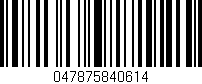 Código de barras (EAN, GTIN, SKU, ISBN): '047875840614'