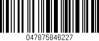 Código de barras (EAN, GTIN, SKU, ISBN): '047875846227'
