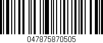 Código de barras (EAN, GTIN, SKU, ISBN): '047875870505'