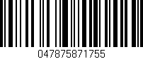 Código de barras (EAN, GTIN, SKU, ISBN): '047875871755'