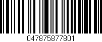 Código de barras (EAN, GTIN, SKU, ISBN): '047875877801'