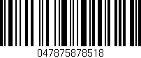 Código de barras (EAN, GTIN, SKU, ISBN): '047875878518'