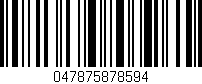 Código de barras (EAN, GTIN, SKU, ISBN): '047875878594'