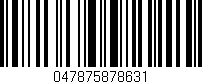 Código de barras (EAN, GTIN, SKU, ISBN): '047875878631'
