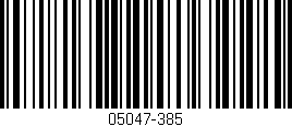Código de barras (EAN, GTIN, SKU, ISBN): '05047-385'