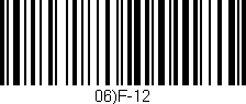 Código de barras (EAN, GTIN, SKU, ISBN): '06)F-12'