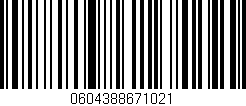 Código de barras (EAN, GTIN, SKU, ISBN): '0604388671021'