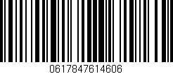 Código de barras (EAN, GTIN, SKU, ISBN): '0617847614606'