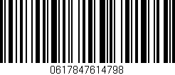 Código de barras (EAN, GTIN, SKU, ISBN): '0617847614798'