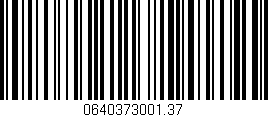 Código de barras (EAN, GTIN, SKU, ISBN): '0640373001.37'