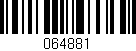 Código de barras (EAN, GTIN, SKU, ISBN): '064881'