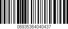 Código de barras (EAN, GTIN, SKU, ISBN): '06935364040437'