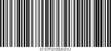 Código de barras (EAN, GTIN, SKU, ISBN): '07-57FQ100DK01U'
