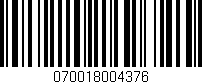 Código de barras (EAN, GTIN, SKU, ISBN): '070018004376'