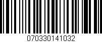 Código de barras (EAN, GTIN, SKU, ISBN): '070330141032'