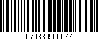 Código de barras (EAN, GTIN, SKU, ISBN): '070330506077'