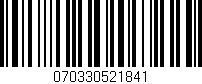 Código de barras (EAN, GTIN, SKU, ISBN): '070330521841'