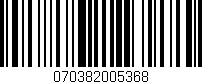 Código de barras (EAN, GTIN, SKU, ISBN): '070382005368'